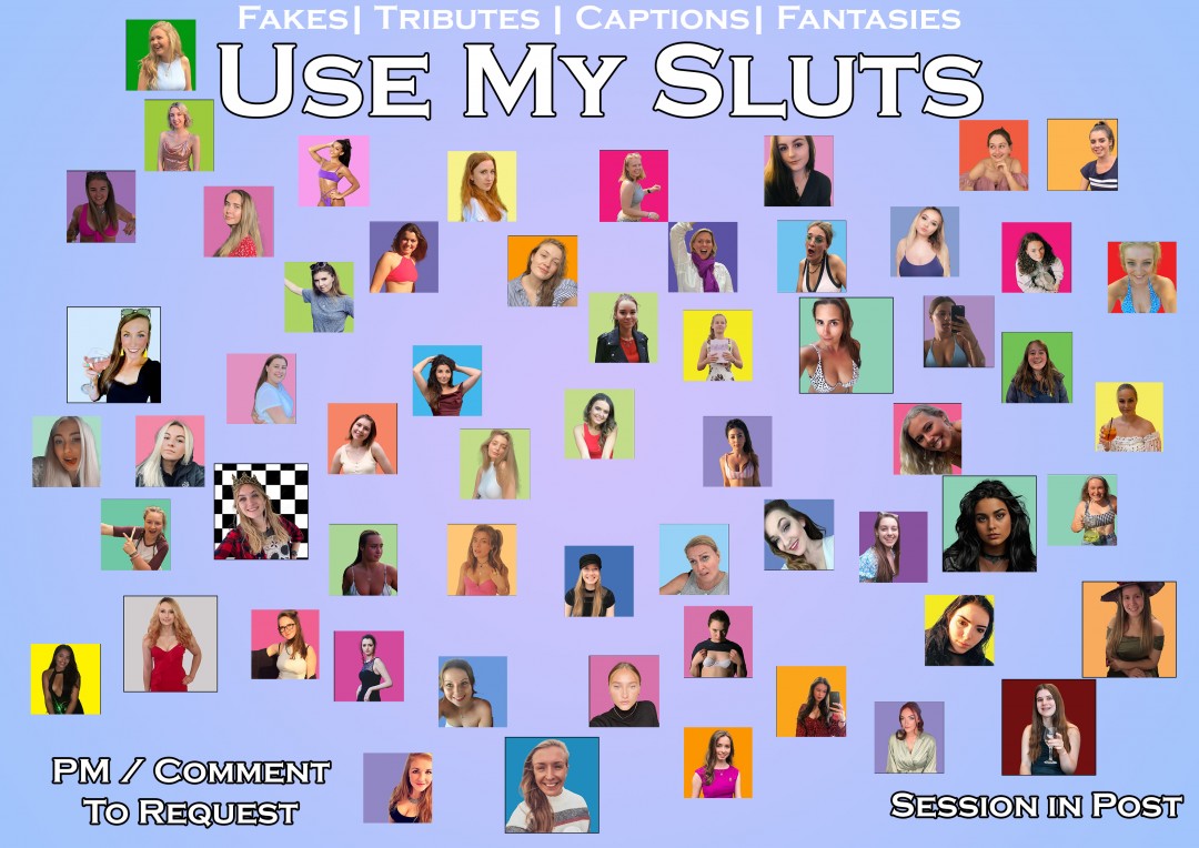 Use my sluts.jpg